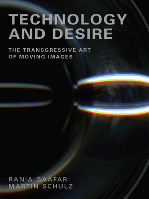 cover image of Technology and Desire